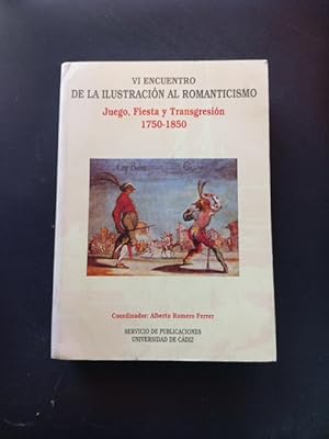 Imagen del vendedor de De la ilustracin al romanticismo. Juego, fiesta y transgresin 1750-1850 a la venta por Vrtigo Libros