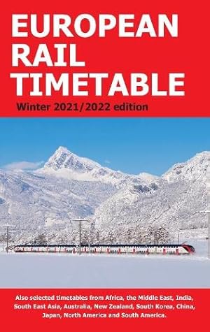 Bild des Verkufers fr European Rail Timetable Winter 2021/2022 zum Verkauf von WeBuyBooks