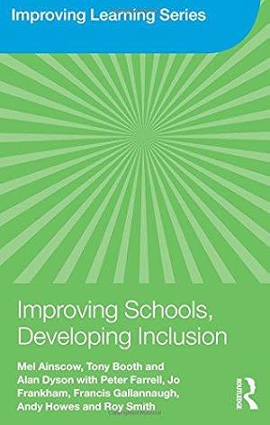 Imagen del vendedor de Improving Schools, Developing Inclusion (Improving Learning) a la venta por WeBuyBooks