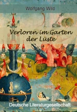 Seller image for Verloren im Garten der Lste for sale by AHA-BUCH GmbH