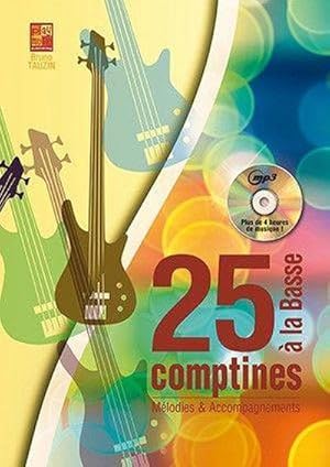 Bild des Verkufers fr 25 comptines  la basse : Play Music Publishing zum Verkauf von AHA-BUCH GmbH