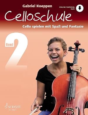 Bild des Verkufers fr Cello spielen mit Spa und Fantasie Band 2 - Schule (+Online Audio) zum Verkauf von AHA-BUCH GmbH
