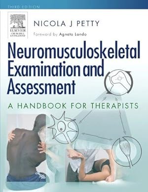 Imagen del vendedor de Neuromusculoskeletal Examination and Assessment: A Handbook for Therapists (Physiotherapy Essentials) a la venta por WeBuyBooks