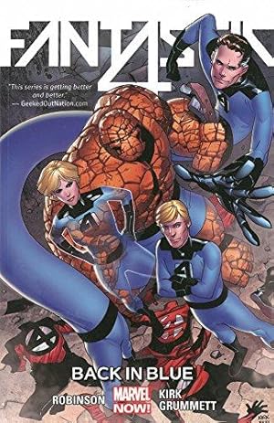 Imagen del vendedor de Fantastic Four Volume 3: Back in Blue (Fantastic Four: Marvel Now!) a la venta por WeBuyBooks
