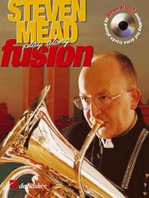 Image du vendeur pour Stephen mead play Fusion (+CD)5 Soli fr Euphonium mit ausnotierten : Improvisationen (Vl- + Bass-Schl.) mis en vente par AHA-BUCH GmbH