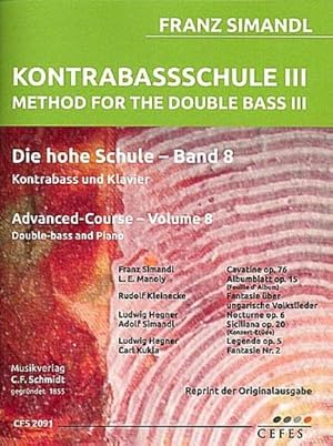 Bild des Verkufers fr Die hohe Schule Band 8fr Kontrabass und Klavier zum Verkauf von AHA-BUCH GmbH