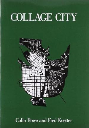 Immagine del venditore per Collage City (The MIT Press) venduto da WeBuyBooks