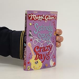 Seller image for Seriously Sassy. Crazy Days for sale by Bookbot