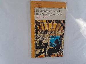 Imagen del vendedor de El cuento de la calle de una sola direccin. a la venta por Librera "Franz Kafka" Mxico.