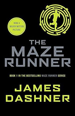 Seller image for The Maze Runner: book 1 in the multi-million bestselling series, now a major movie (Maze Runner Series) for sale by WeBuyBooks