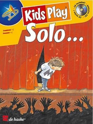 Bild des Verkufers fr Kids play Solo (+CD) für Posaune imBass- oder Violinschlüssel zum Verkauf von AHA-BUCH GmbH