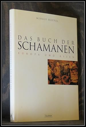 Das Buch der Schamanen. Europa und Asien.