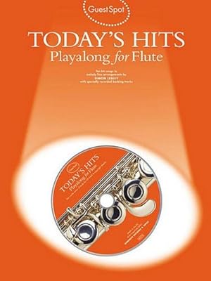 Bild des Verkufers fr Today's Hits (+CD): for fluteGuest Spot Playalong zum Verkauf von AHA-BUCH GmbH