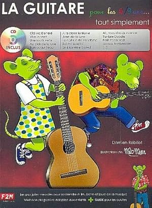 Image du vendeur pour La guitare pour les 6/9 ans tout simplement (+CD)pour guitare/tablature mis en vente par AHA-BUCH GmbH