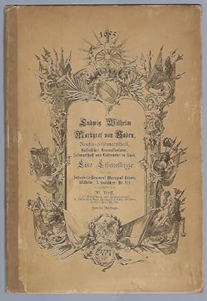 Ludwig Wilhelm Markgraf von Baden und Hochberg, Landgraf zu Sausenberg, Graf zu Sponheim und Eber...