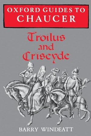 Seller image for Oxford Guides to Chaucer: Troilus and Criseyde for sale by WeBuyBooks