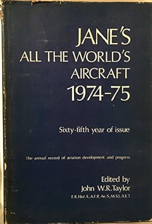 Immagine del venditore per Jane's All the World Aircraft 1974-75 (Jane's All the World's Aircraft) venduto da WeBuyBooks