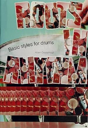 Image du vendeur pour Roots in Rhythm - Basic Styles for Drums:voor drums (nl) mis en vente par AHA-BUCH GmbH