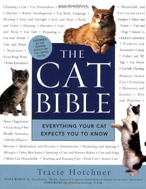 Image du vendeur pour The Cat Bible: Everything Your Cat Expects You to Know mis en vente par WeBuyBooks