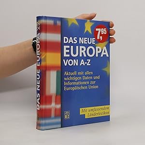 Seller image for Das neue Europa von A - Z for sale by Bookbot