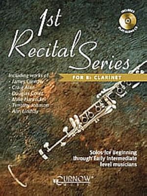 Bild des Verkufers fr First Recital Series (+CD)for clarinet, solos for beginning : through early intermediate level musicians zum Verkauf von AHA-BUCH GmbH