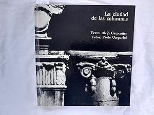 Imagen del vendedor de La ciudad de las columnas. a la venta por Librera "Franz Kafka" Mxico.