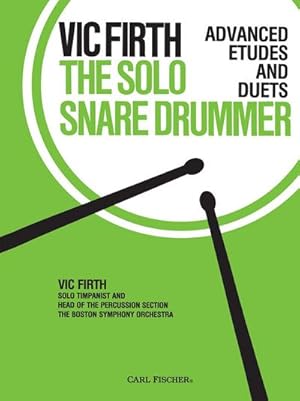 Immagine del venditore per The solo Snare Drummer Advancedetudes and duets venduto da AHA-BUCH GmbH