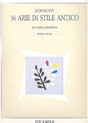 Immagine del venditore per 36 arie di stile anticovol.3 (12 arie) per : canto e pianoforte venduto da AHA-BUCH GmbH
