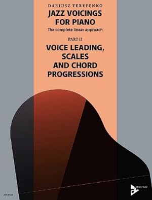 Bild des Verkufers fr Jazz Voicings vol.2 - Voice Leading, Scales and Chord Progressions:for piano zum Verkauf von AHA-BUCH GmbH