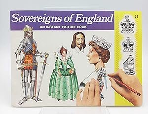 Sovereigns of England. An Instant Picture Book