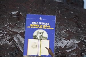 Seller image for Women of Ideas - and What Men Have Done to Them: From Aphra Behn to Adrienne Rich for sale by WeBuyBooks