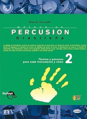 Imagen del vendedor de Mtodo de percusion brasilena vol.2 +(CD)(sp) a la venta por AHA-BUCH GmbH