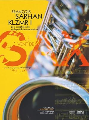 Seller image for KLZMR 1 (+CD) pour alto saxophone etdispositif lectroacoustique for sale by AHA-BUCH GmbH