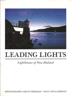Seller image for Leading lights: Lighthouses of New Zealand for sale by WeBuyBooks