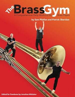 Bild des Verkufers fr The Brass Gym (+CD)for trombone/euphonium bass clef zum Verkauf von AHA-BUCH GmbH