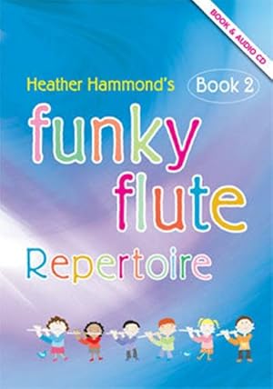 Seller image for Funky Flute vol.2 - Repertoire (+CD) :student's book for sale by AHA-BUCH GmbH
