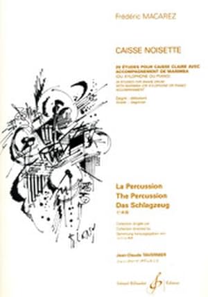 Seller image for Caisse noisette 20 tudes pourcaisse claire avec accompagnement de : marimba (ou xylophon ou piano) for sale by AHA-BUCH GmbH