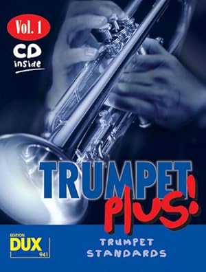 Bild des Verkufers fr Trumpet Plus Band 1 (+CD) :Trumpet Standards zum Verkauf von AHA-BUCH GmbH