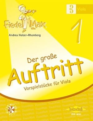 Bild des Verkufers fr Fiedel-Max Viola Der groe AuftrittBand 1 (+CD) zum Verkauf von AHA-BUCH GmbH