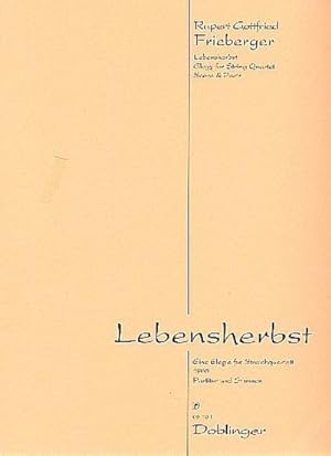 Bild des Verkufers fr LEBENSHERBST ELEGIE FUER VIOLINE1,VIOLINE2, VIOLA UND CELLO, PARTITUR : UND STIMMEN (1988) zum Verkauf von AHA-BUCH GmbH