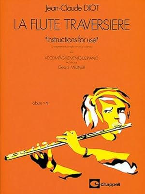 Bild des Verkufers fr Jean-Claude Diot, La Flte Traversire - Album N1Flute : Buch zum Verkauf von AHA-BUCH GmbH