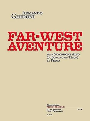 Bild des Verkufers fr Far-West Aventure poursaxophone alto (ou soprano, tenor) : et piano zum Verkauf von AHA-BUCH GmbH