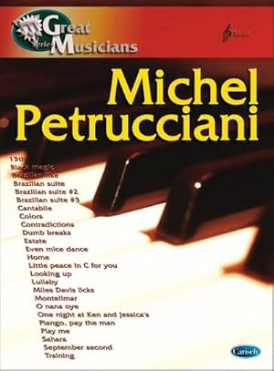 Bild des Verkufers fr Michel Petrucciani: Great Musicians Seriessongbook melody line and chords : (piano treble clef) zum Verkauf von AHA-BUCH GmbH