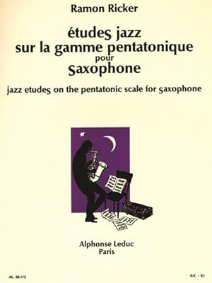 Image du vendeur pour Etudes jazz sur la gammepentatonique pour saxophone mis en vente par AHA-BUCH GmbH