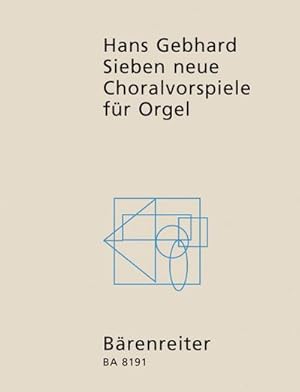 Bild des Verkufers fr 7 neue Choralvorspielefr Orgel zum Verkauf von AHA-BUCH GmbH