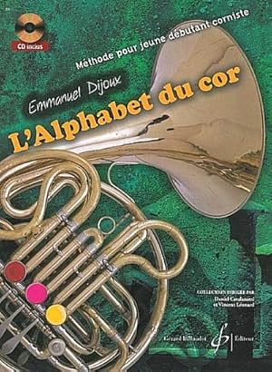 Seller image for L'alphabet du cor (+CD) for sale by AHA-BUCH GmbH