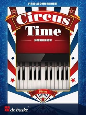 Bild des Verkufers fr Circus Time piano accompaniment zum Verkauf von AHA-BUCH GmbH