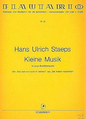 Bild des Verkufers fr Kleine Musik fr Blockflte berDas Lied vom Bucklicht Mnnlein und : Des Knaben Wunderhorn zum Verkauf von AHA-BUCH GmbH