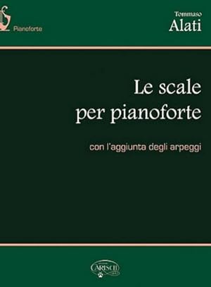 Immagine del venditore per Tommaso Alati, Alati: Le Scale per PianoforteKlavier : Buch venduto da AHA-BUCH GmbH