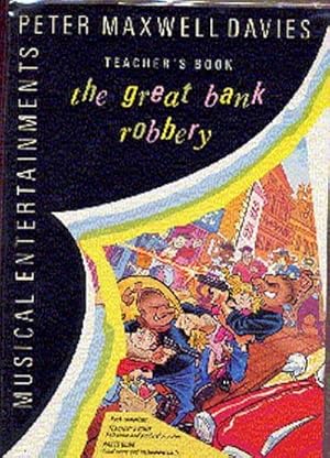 Image du vendeur pour THE GREAT BANK ROBBERY MUSICALFOR CHILDREN SCOER+PARTS mis en vente par AHA-BUCH GmbH